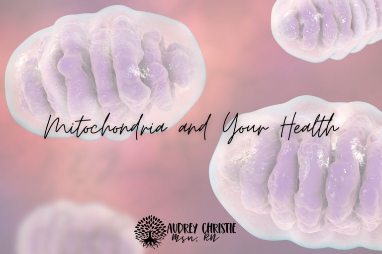 mitochondria and your health