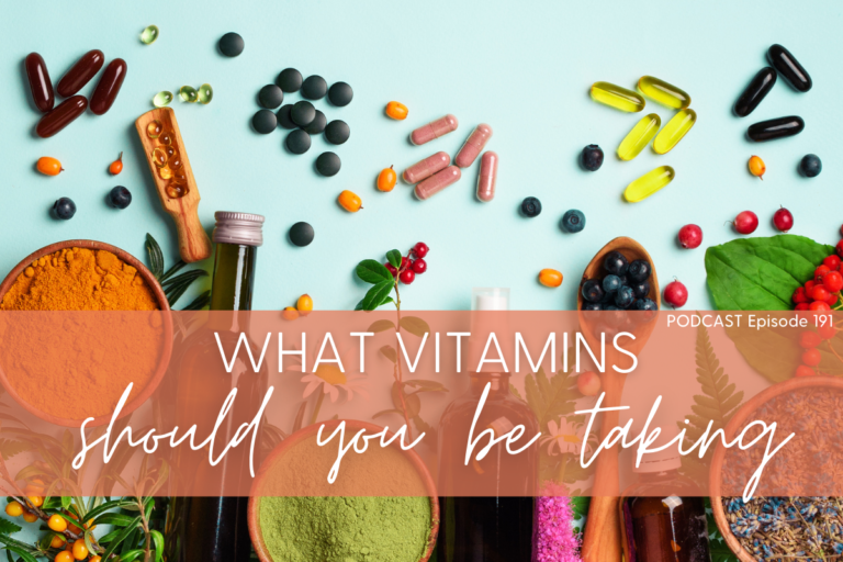 what vitamins should you be taking
